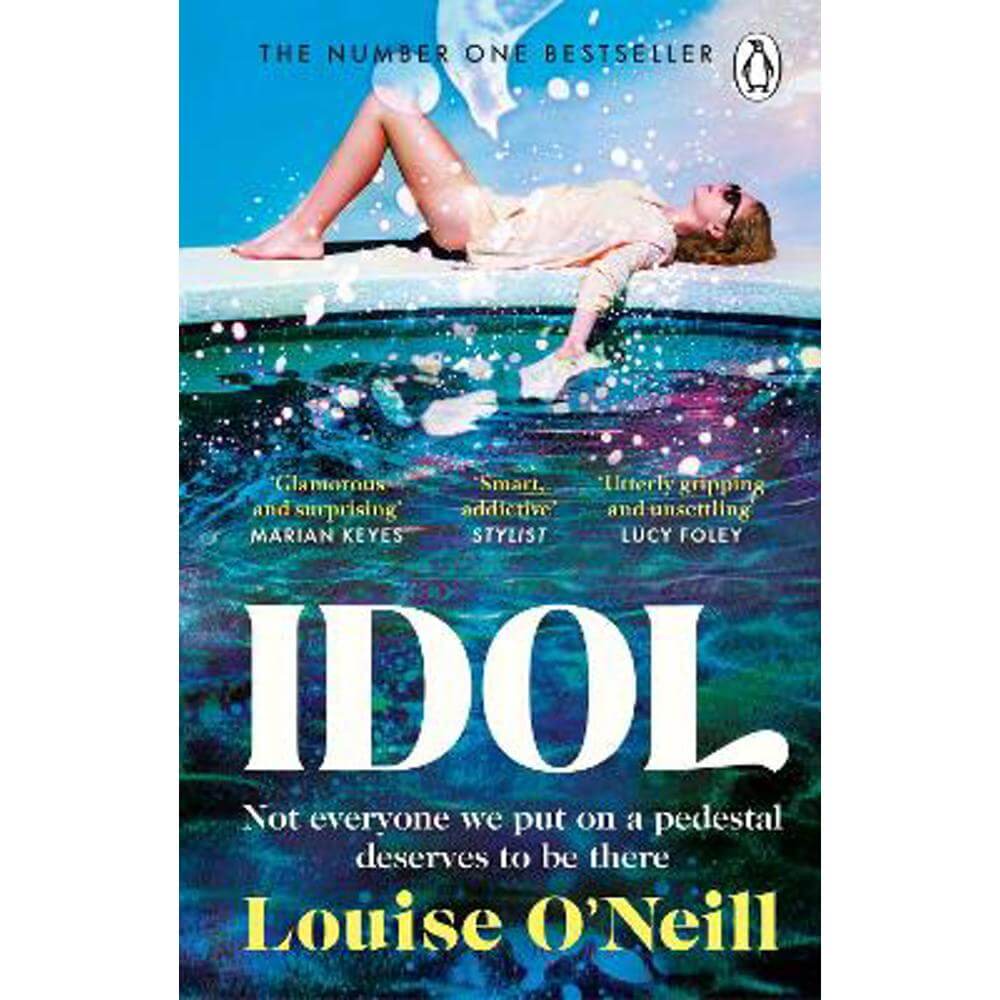 Idol: The must read, addictive and compulsive book club thriller of the summer (Paperback) - Louise O'Neill